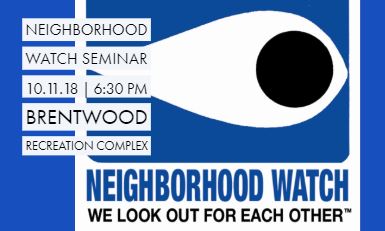 Neighborhood Watch Seminar 10.11.18