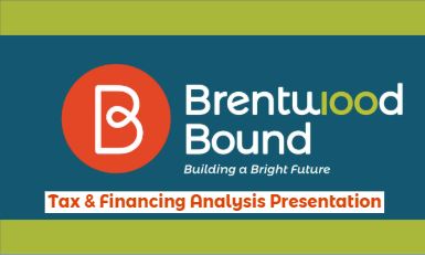 Brentwood Bound Tax and Financing Presentation