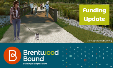 Brentwood Bound Funding Update