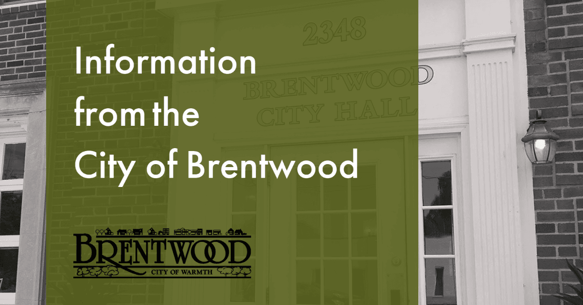 Information from City of Brentwood