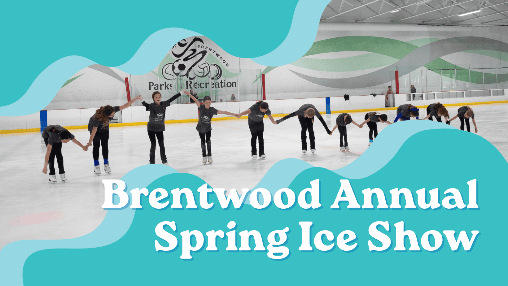 Brentwood Annual Spring Ice Show
